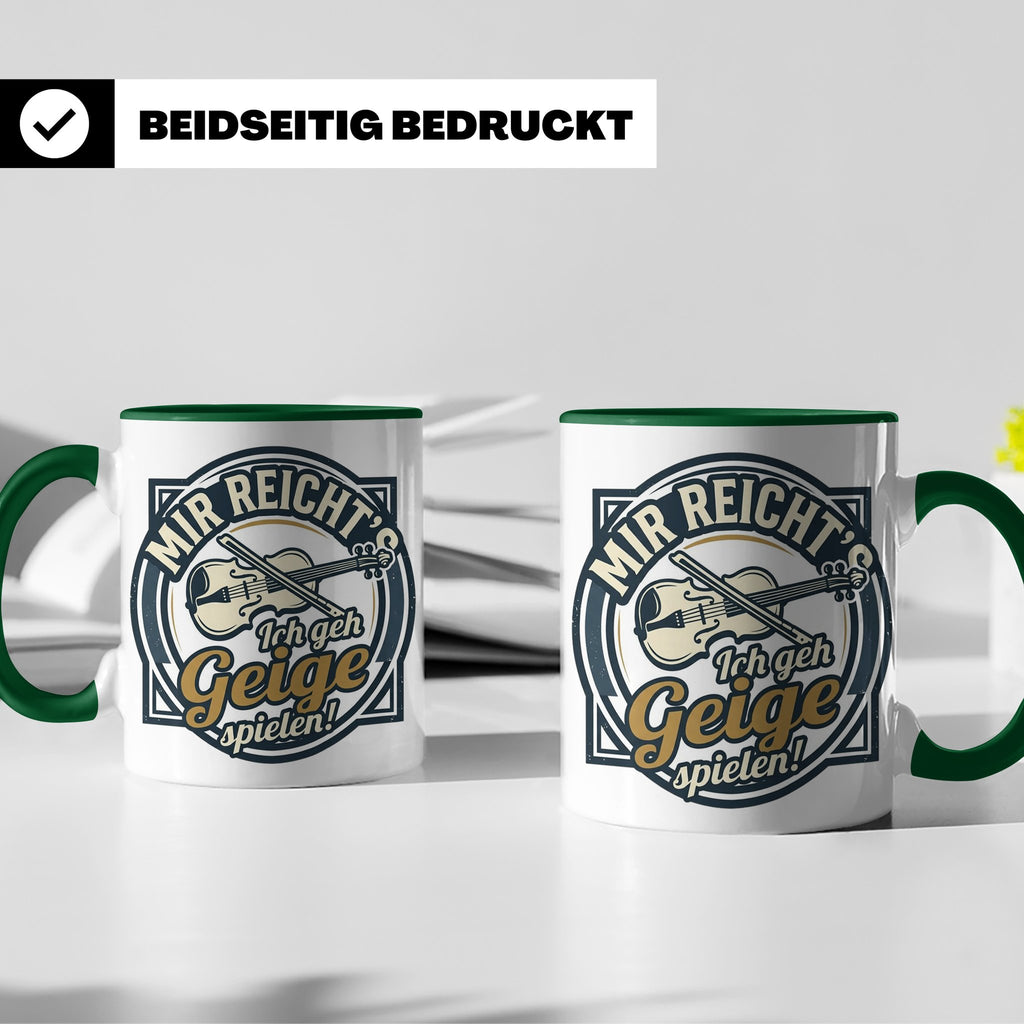 Geige Tasse mit Spruch Mir reicht's ich geh spielen, lustige – Grün [farbe:grün]