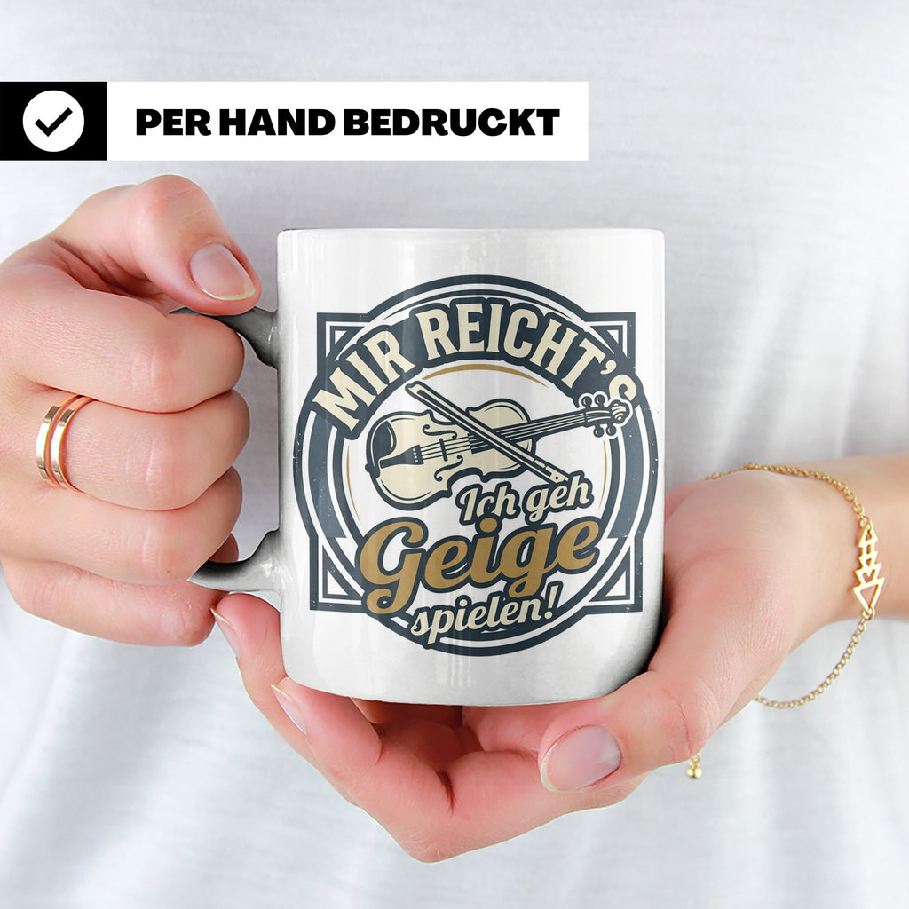 Geige Tasse mit Spruch Mir reicht's ich geh spielen, lustige – Weiß [farbe:weiß]