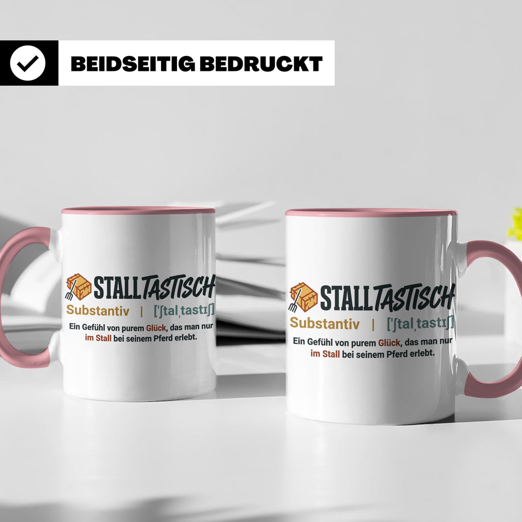 Pferde Tasse Stalltastisch Spruch, Geschenk für Reiterin, Ka – Rosa [farbe:rosa]