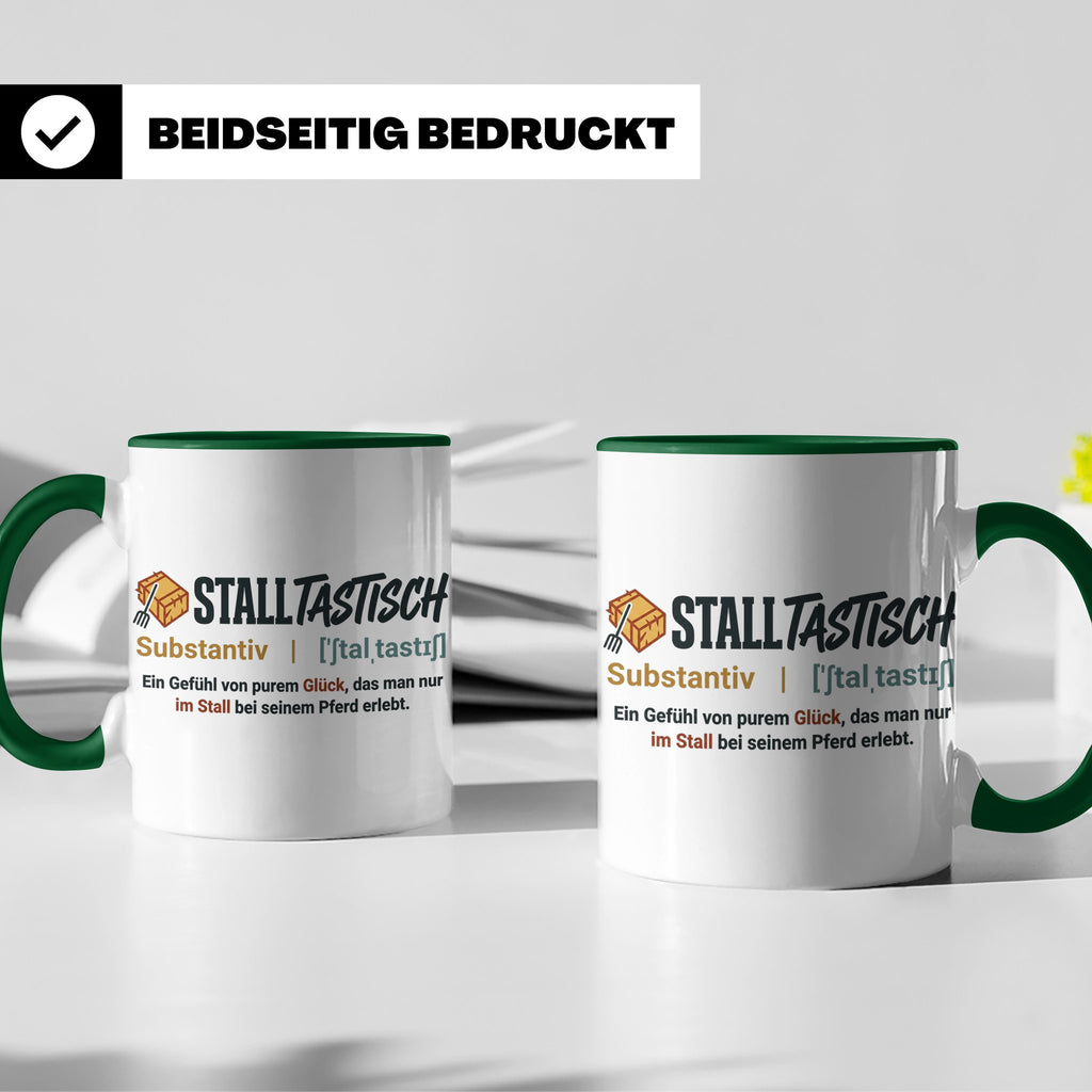 Pferde Tasse Stalltastisch Spruch, Geschenk für Reiterin, Ka – Grün [farbe:grün]