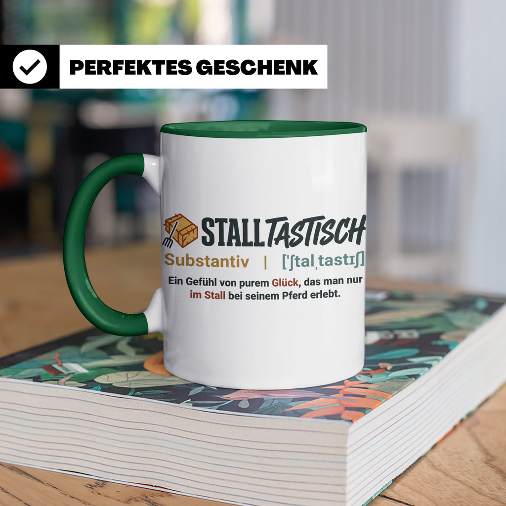 Pferde Tasse Stalltastisch Spruch, Geschenk für Reiterin, Ka – Grün [farbe:grün]