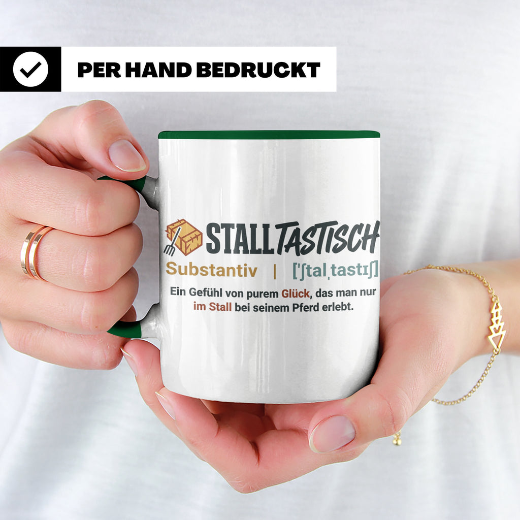 Pferde Tasse Stalltastisch Spruch, Geschenk für Reiterin, Ka – Grün [farbe:grün]