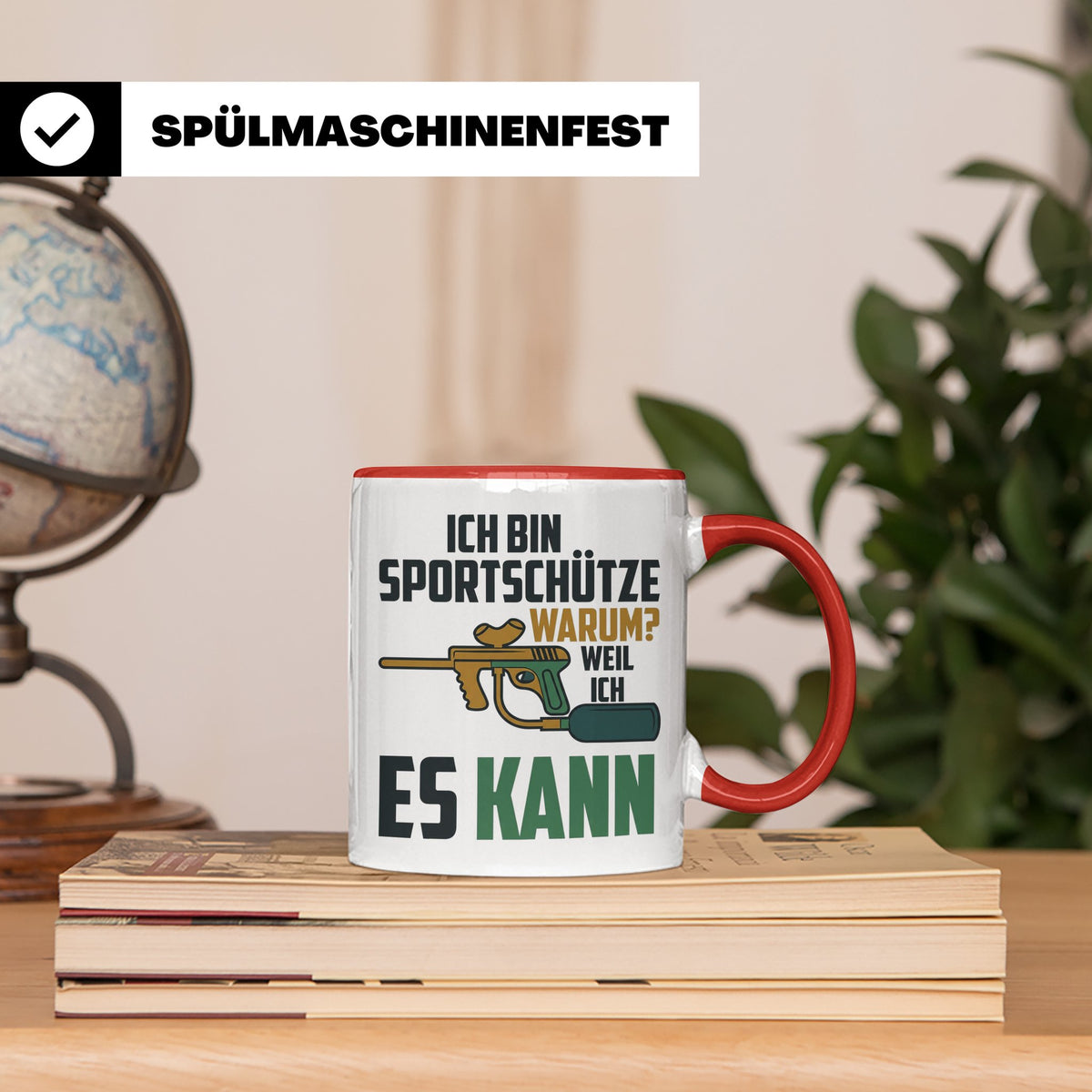 Paintball Tasse mit Spruch 'Ich bin Sportschütze weil ich es – Rot [farbe:rot]