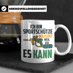Paintball Tasse mit Spruch 'Ich bin Sportschütze weil ich es – Weiß [farbe:weiß]