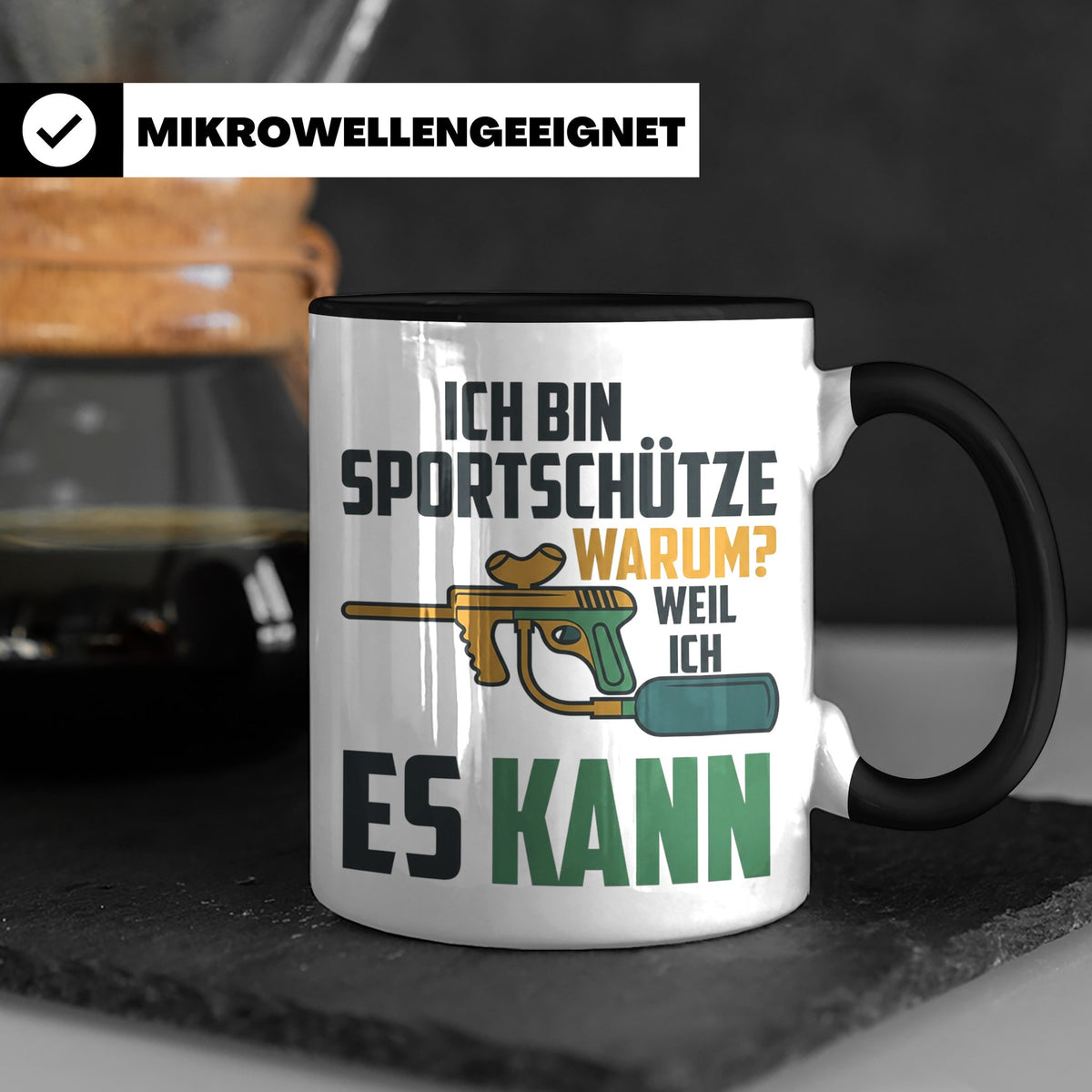 Paintball Tasse mit Spruch 'Ich bin Sportschütze weil ich es – Schwarz [farbe:schwarz]