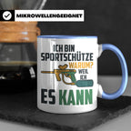 Paintball Tasse mit Spruch 'Ich bin Sportschütze weil ich es – Blau [farbe:blau]