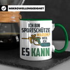 Paintball Tasse mit Spruch 'Ich bin Sportschütze weil ich es – Grün [farbe:grün]