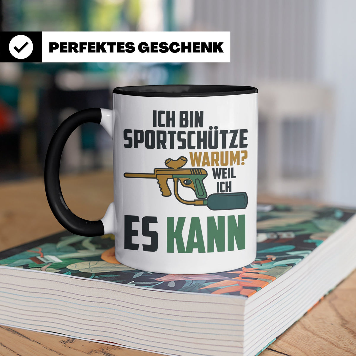 Paintball Tasse mit Spruch 'Ich bin Sportschütze weil ich es – Schwarz [farbe:schwarz]
