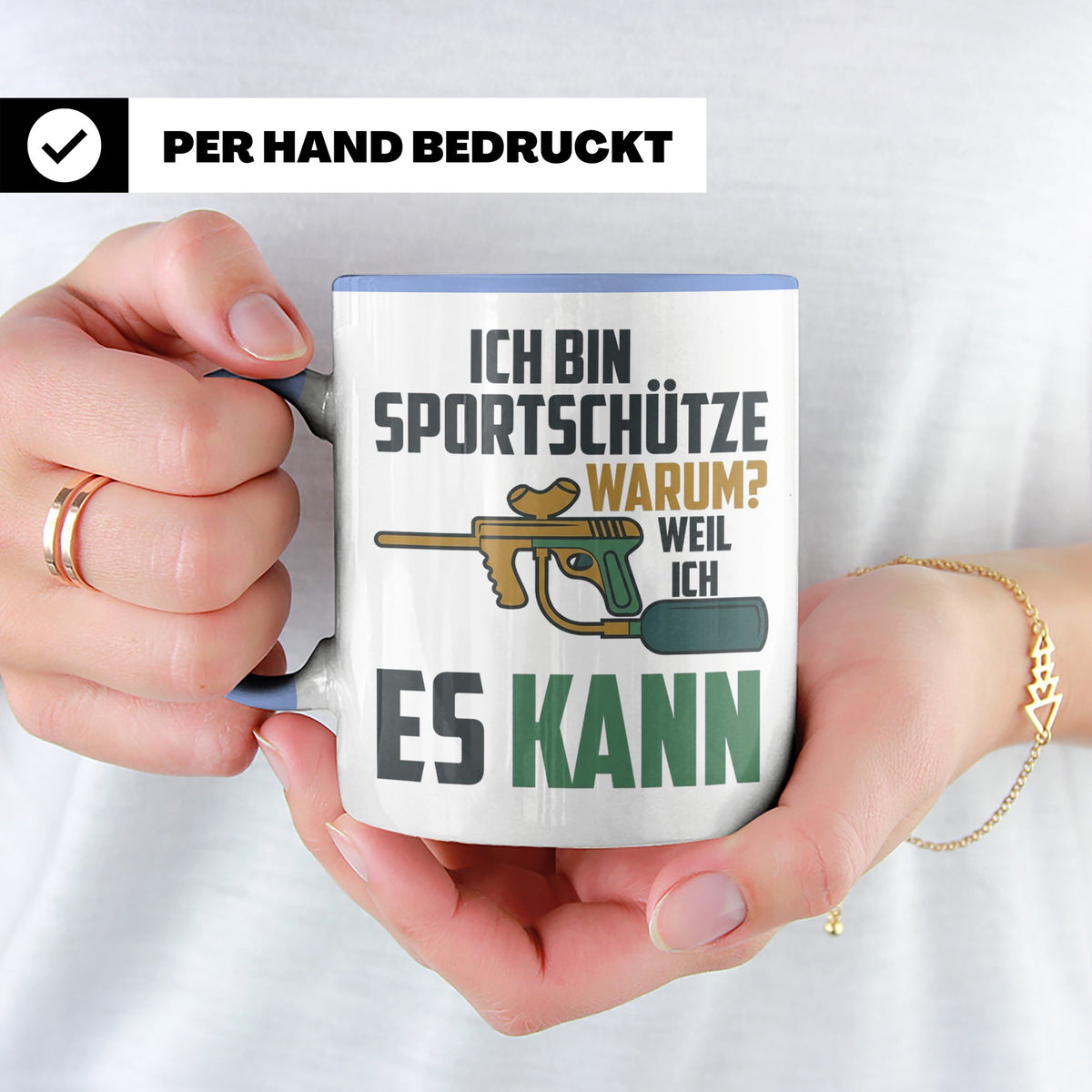 Paintball Tasse mit Spruch 'Ich bin Sportschütze weil ich es – Blau [farbe:blau]
