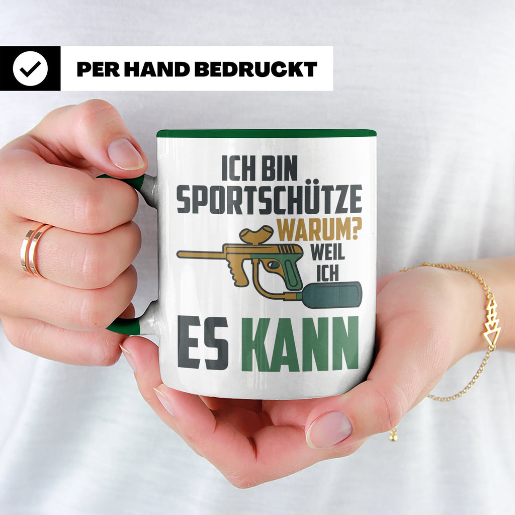 Paintball Tasse mit Spruch 'Ich bin Sportschütze weil ich es – Grün [farbe:grün]