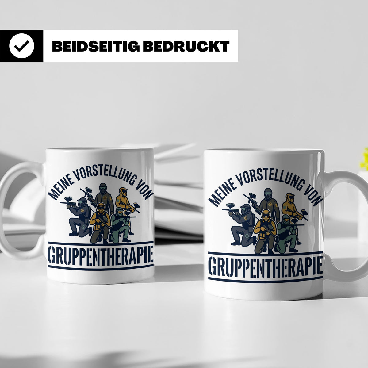 Paintball Tasse Gruppentherapie, lustiger Gotcha Spruch, Ges – Weiß [farbe:weiß]