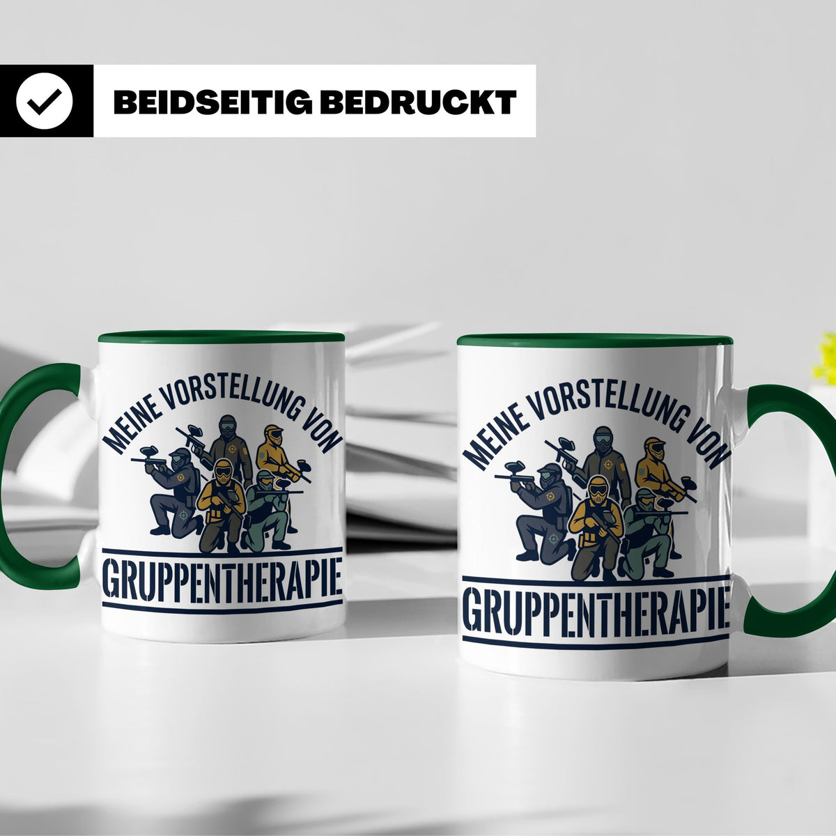 Paintball Tasse Gruppentherapie, lustiger Gotcha Spruch, Ges – Grün [farbe:grün]