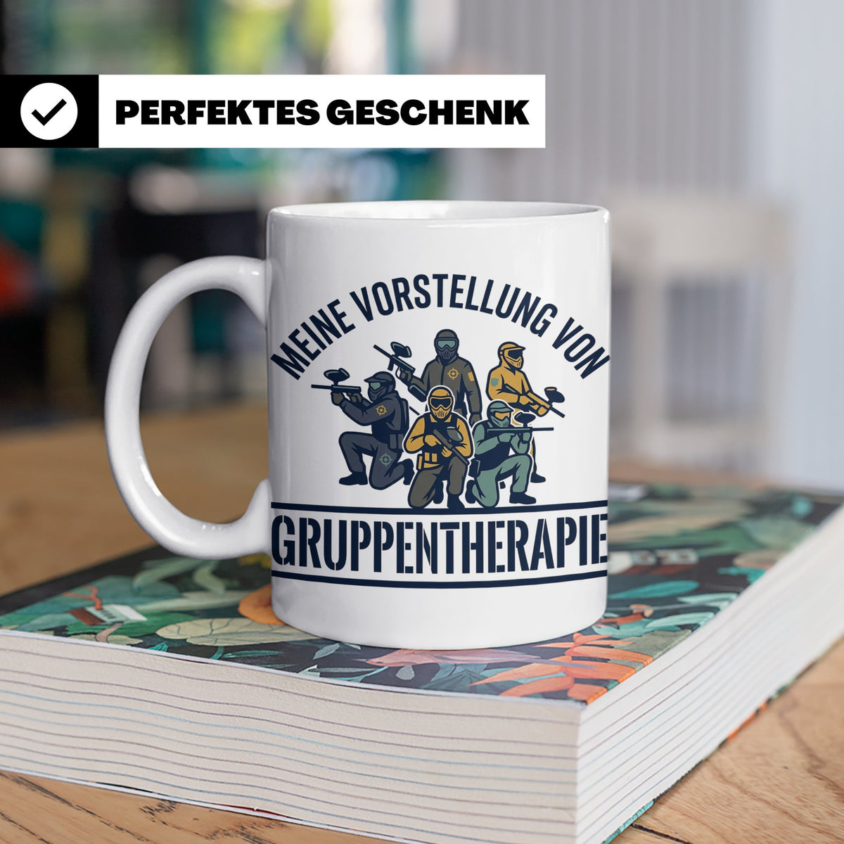 Paintball Tasse Gruppentherapie, lustiger Gotcha Spruch, Ges – Weiß [farbe:weiß]