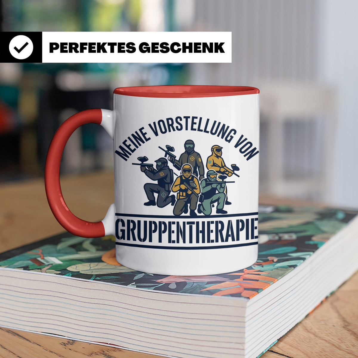Paintball Tasse Gruppentherapie, lustiger Gotcha Spruch, Ges – Rot [farbe:rot]