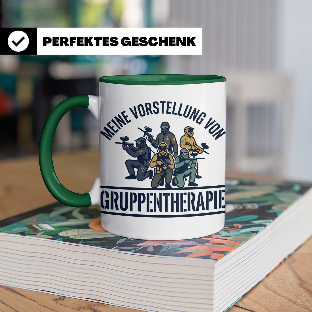 Paintball Tasse Gruppentherapie, lustiger Gotcha Spruch, Ges – Grün [farbe:grün]