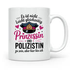 Polizistin Tasse Prinzessin Geschenk - Polizei Frauen Spruch – Weiß [farbe:weiß]