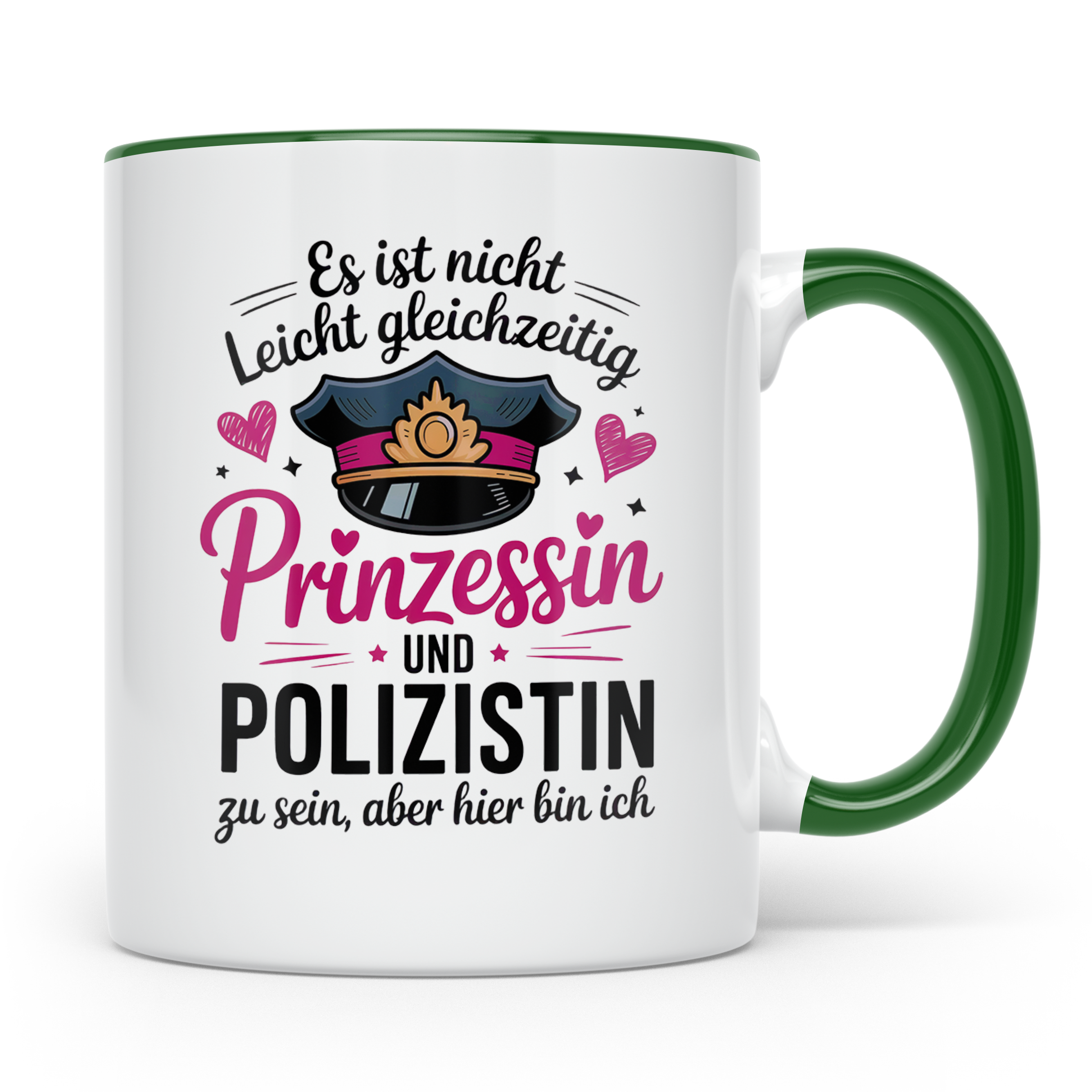 Polizistin Tasse Prinzessin Geschenk - Polizei Frauen Spruch – Grün [farbe:grün]
