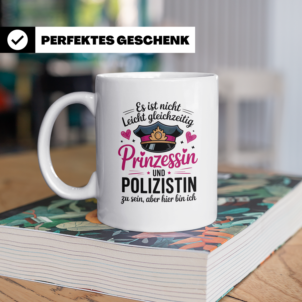 Polizistin Tasse Prinzessin Geschenk - Polizei Frauen Spruch – Weiß [farbe:weiß]