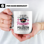 Polizistin Tasse Prinzessin Geschenk - Polizei Frauen Spruch – Weiß [farbe:weiß]