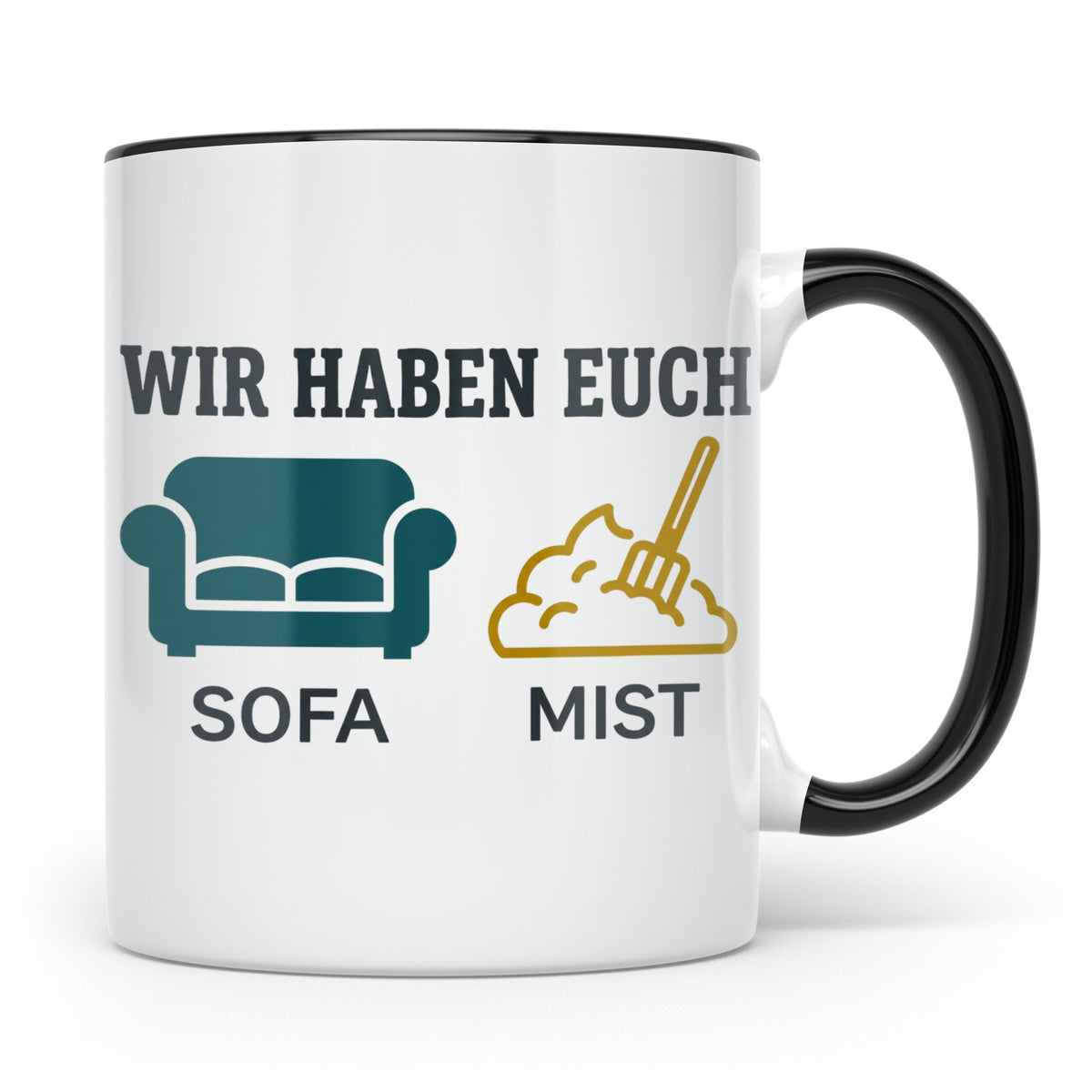 Wir haben euch so vermisst Tasse mit Sofa Mist Wortspiel, Lu – Schwarz [farbe:schwarz]