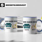 Wir haben euch so vermisst Tasse mit Sofa Mist Wortspiel, Lu – Blau [farbe:blau]