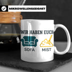 Wir haben euch so vermisst Tasse mit Sofa Mist Wortspiel, Lu – Weiß [farbe:weiß]