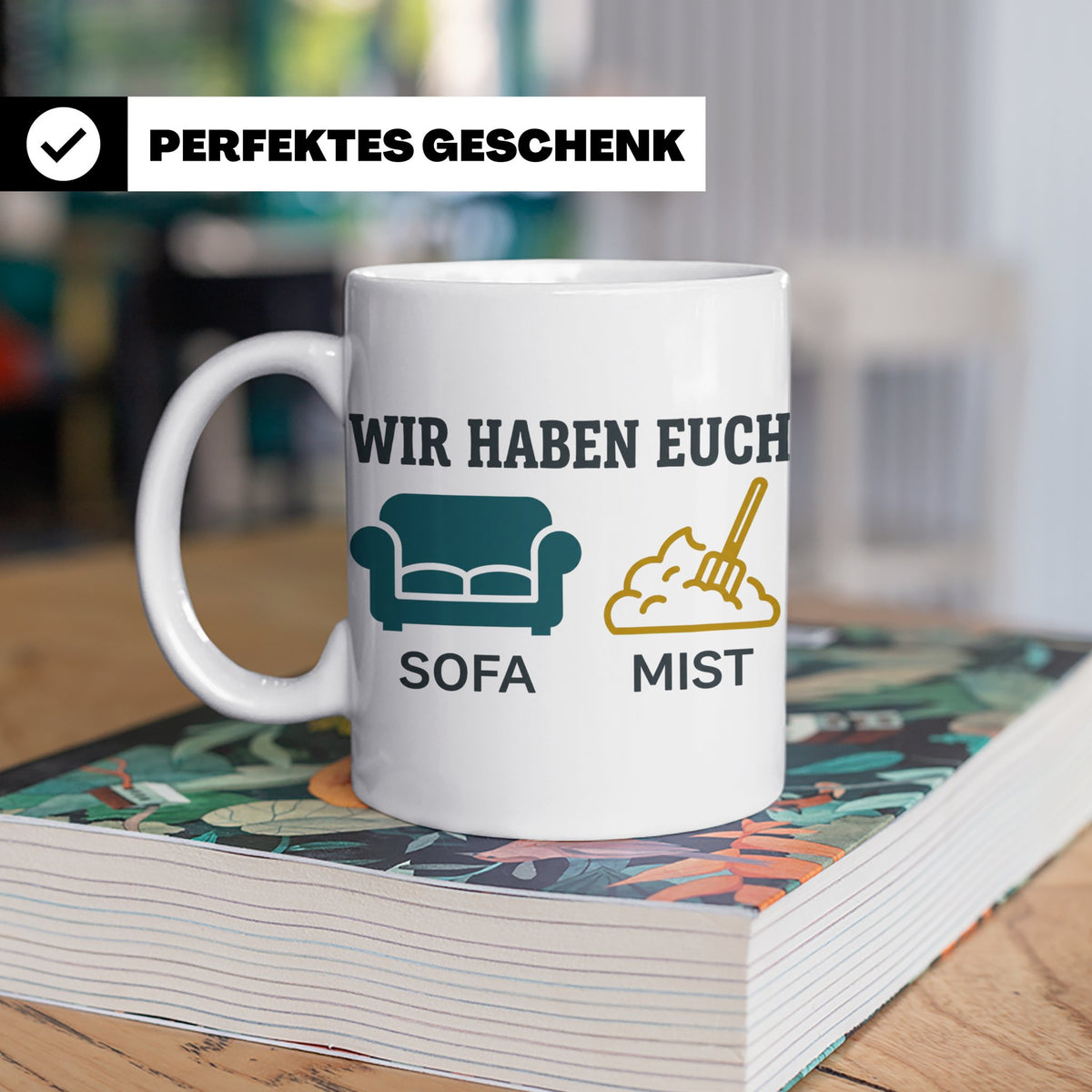 Wir haben euch so vermisst Tasse mit Sofa Mist Wortspiel, Lu – Weiß [farbe:weiß]