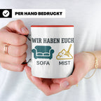 Wir haben euch so vermisst Tasse mit Sofa Mist Wortspiel, Lu – Rot [farbe:rot]