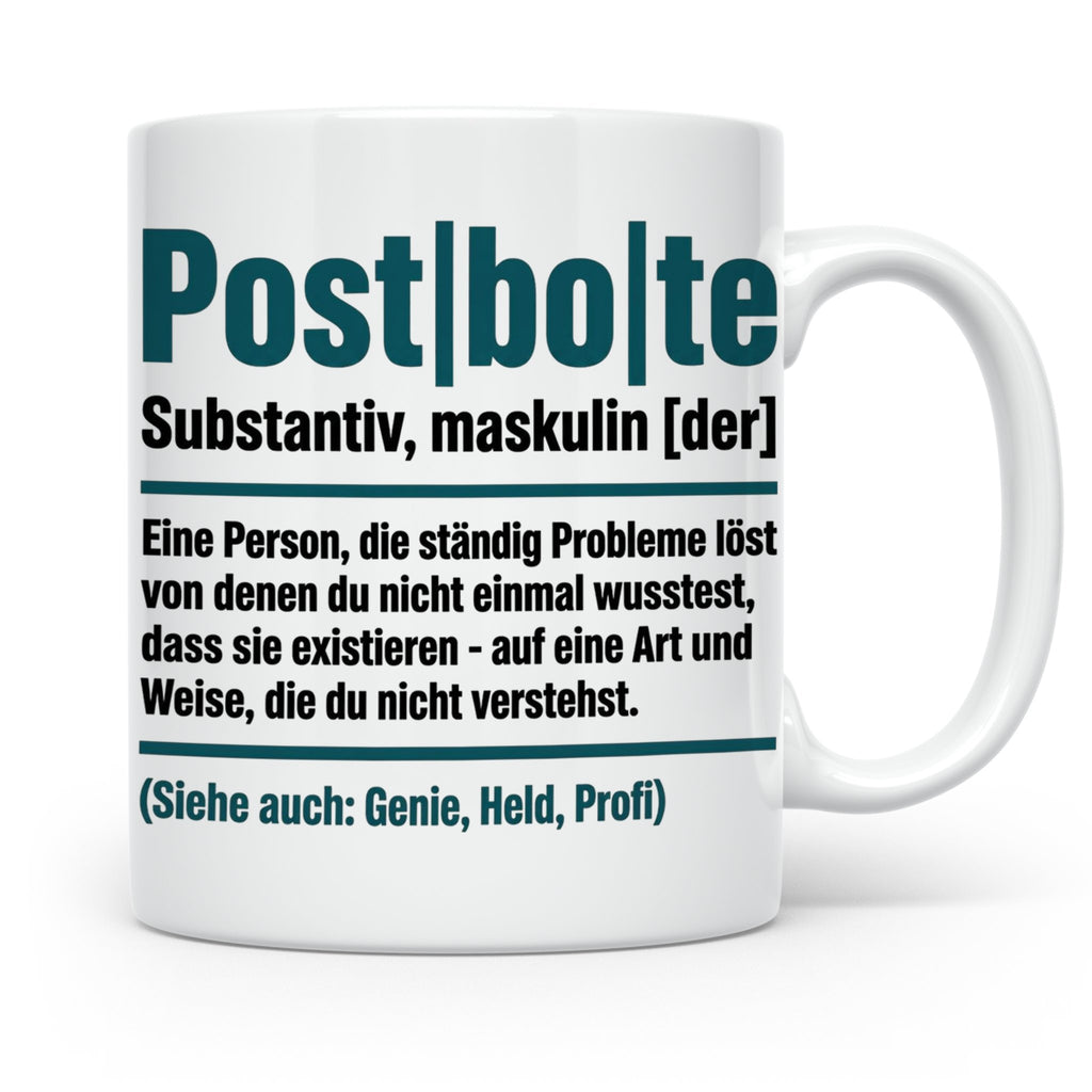 Postbote Tasse lustig mit Spruch Definition | Geschenk für P – Weiß [farbe:weiß]