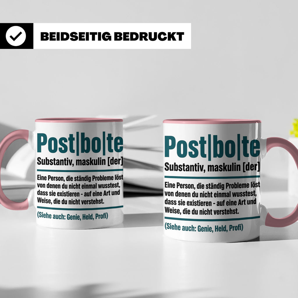 Postbote Tasse lustig mit Spruch Definition | Geschenk für P – Rosa [farbe:rosa]