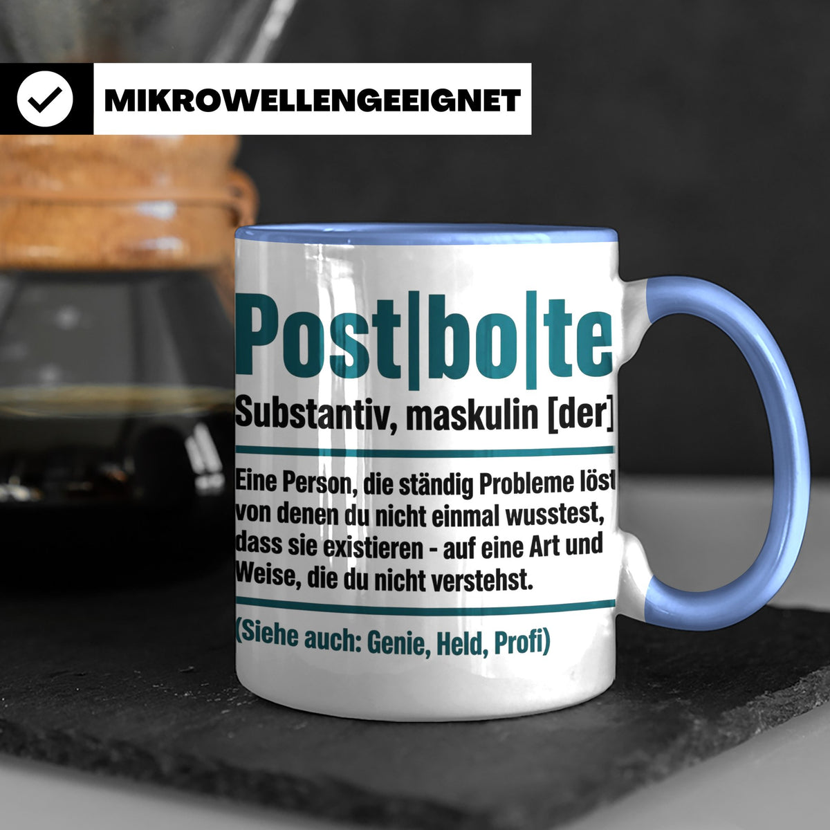 Postbote Tasse lustig mit Spruch Definition | Geschenk für P – Blau [farbe:blau]