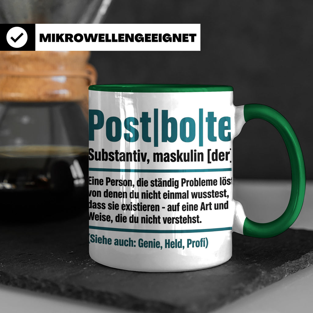 Postbote Tasse lustig mit Spruch Definition | Geschenk für P – Grün [farbe:grün]