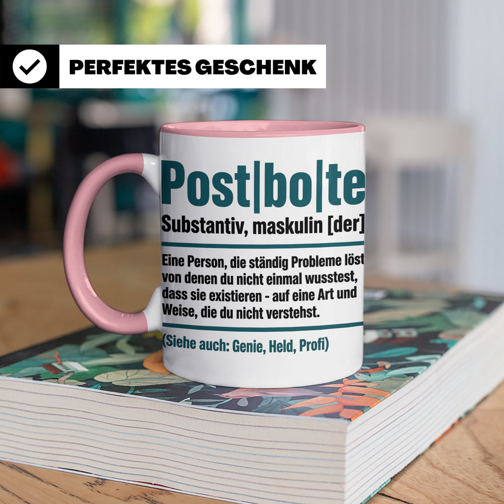 Postbote Tasse lustig mit Spruch Definition | Geschenk für P – Rosa [farbe:rosa]