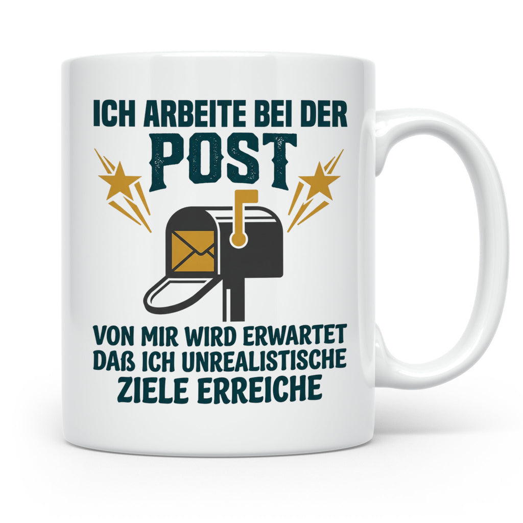 Postbote Tasse mit Spruch Unrealistische Ziele, Geschenk für – Weiß [farbe:weiß]