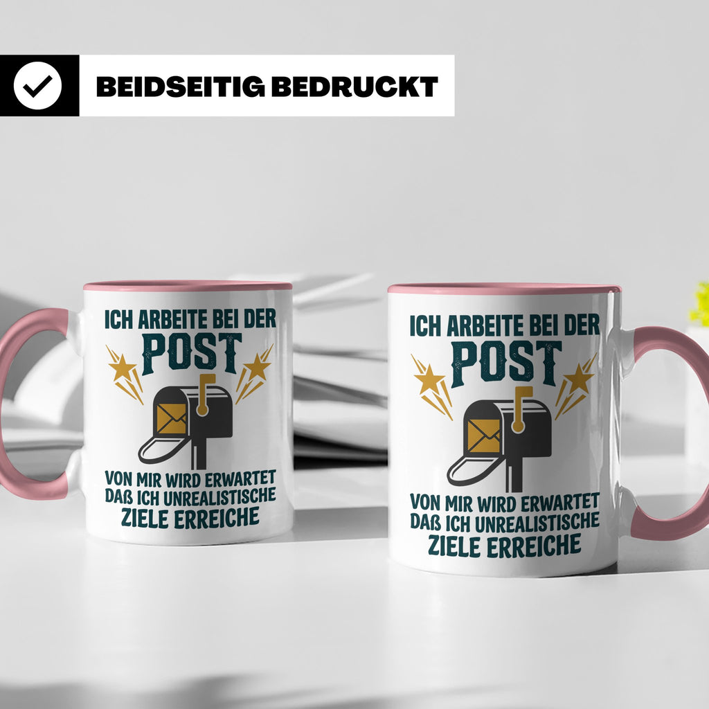 Postbote Tasse mit Spruch Unrealistische Ziele, Geschenk für – Rosa [farbe:rosa]