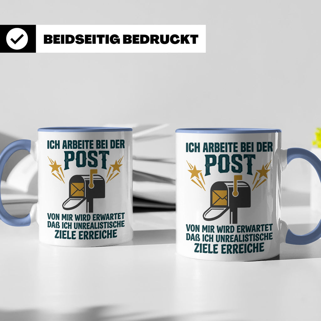 Postbote Tasse mit Spruch Unrealistische Ziele, Geschenk für – Blau [farbe:blau]