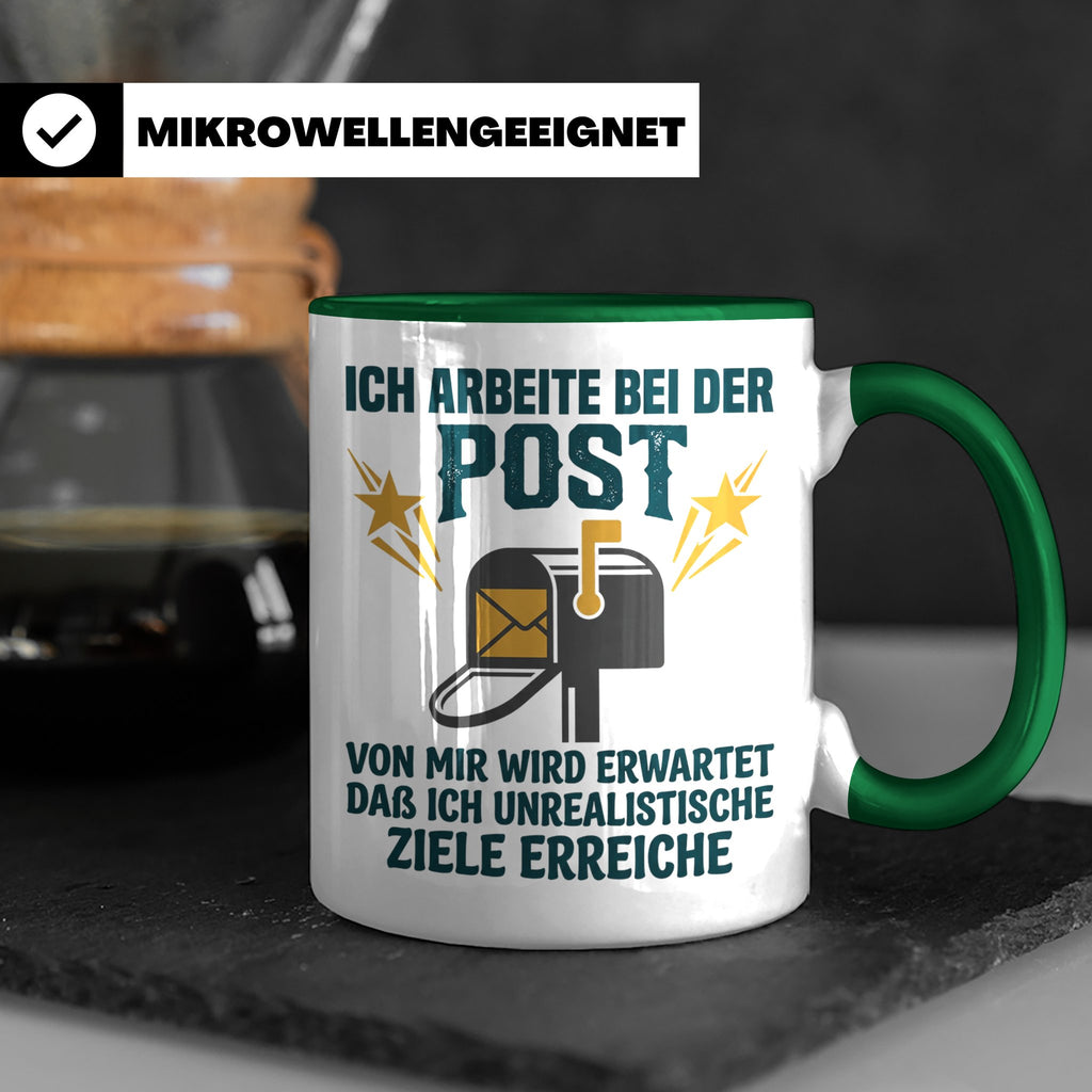 Postbote Tasse mit Spruch Unrealistische Ziele, Geschenk für – Grün [farbe:grün]
