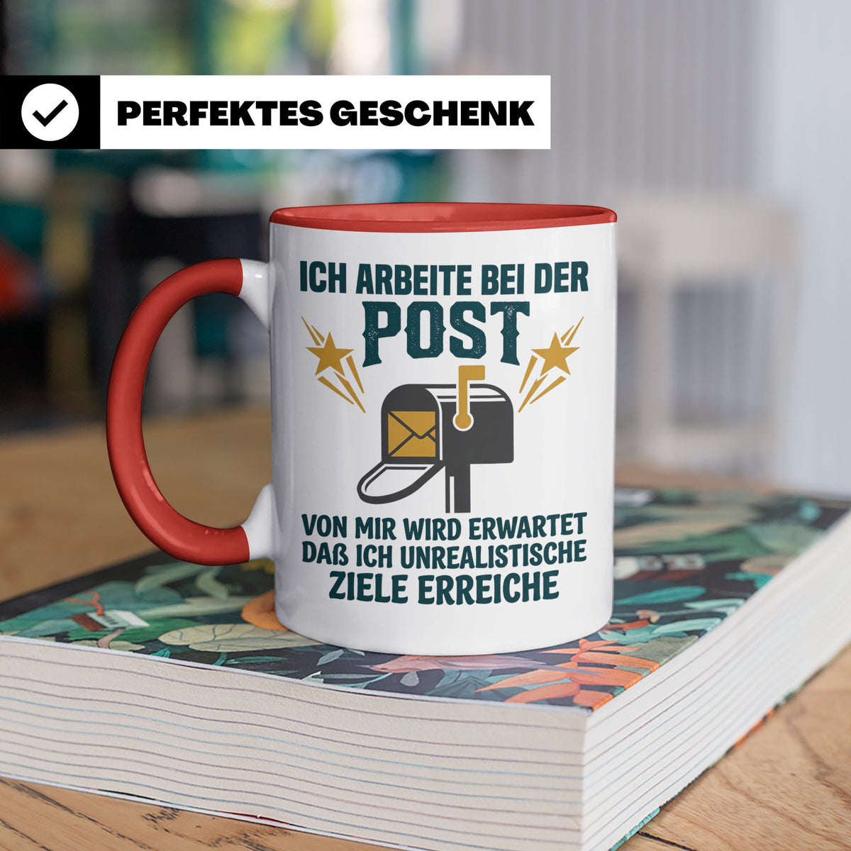 Postbote Tasse mit Spruch Unrealistische Ziele, Geschenk für – Rot [farbe:rot]
