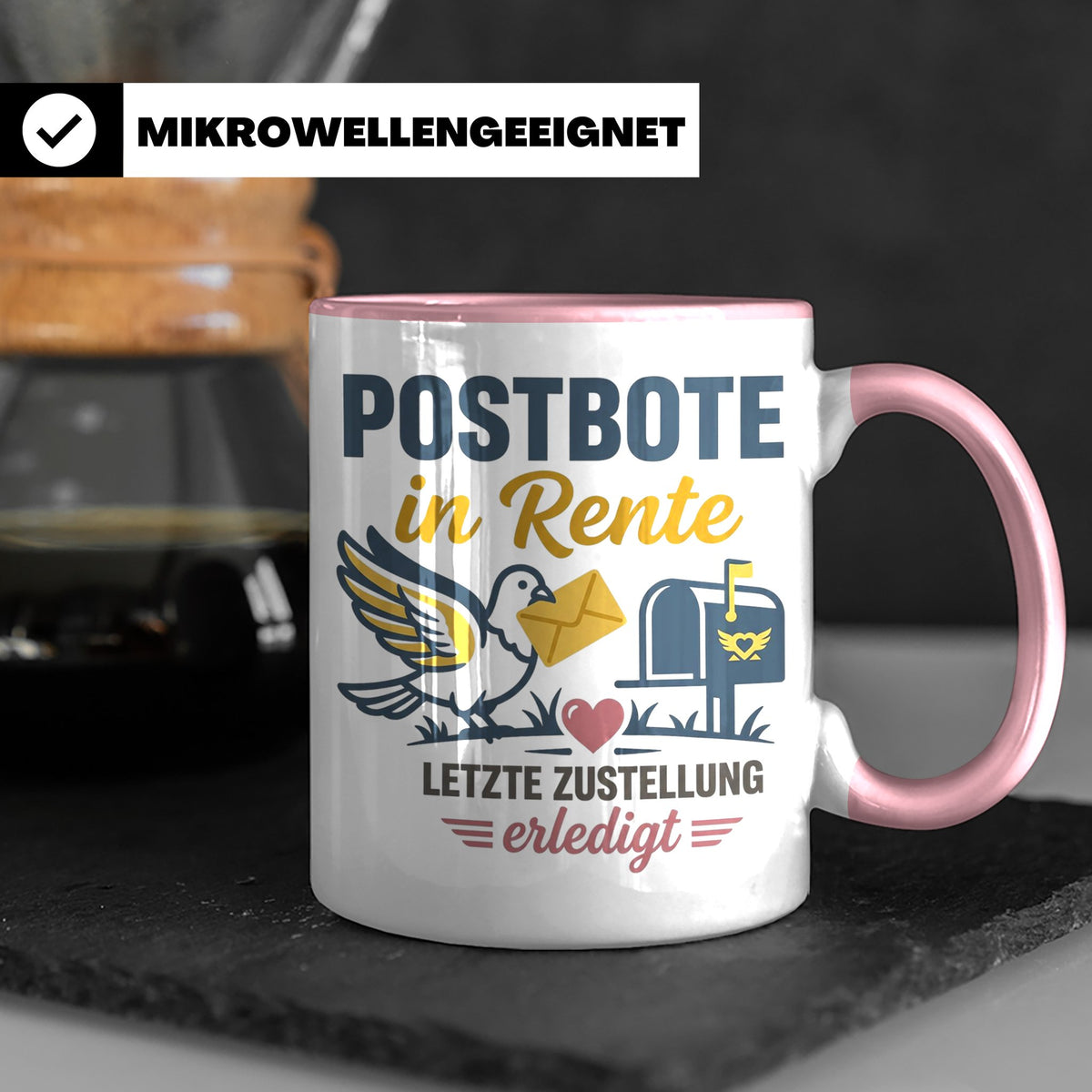Postbote Rente Tasse Geschenk für Postzusteller Abschied Ruh – Rosa [farbe:rosa]