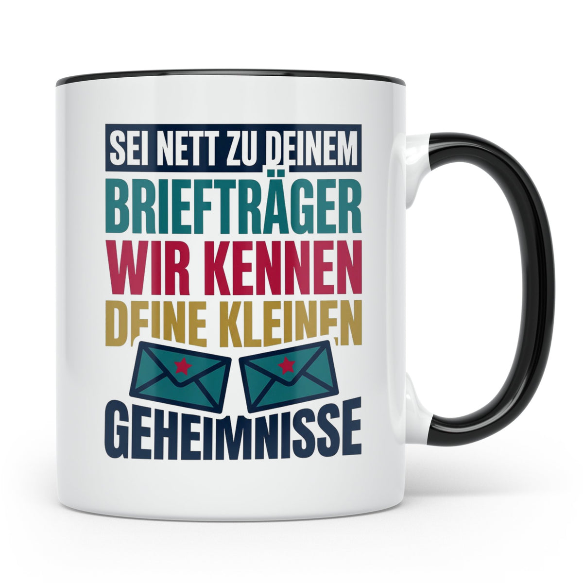 Briefträger Tasse mit Spruch "Wir kennen deine Geheimnisse"  – Schwarz [farbe:schwarz]