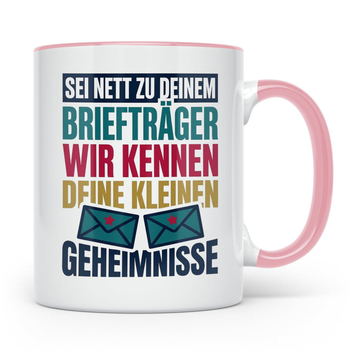 Briefträger Tasse mit Spruch "Wir kennen deine Geheimnisse"  – Rosa [farbe:rosa]