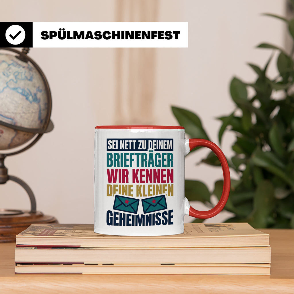 Briefträger Tasse mit Spruch "Wir kennen deine Geheimnisse"  – Rot [farbe:rot]