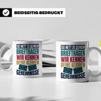 Briefträger Tasse mit Spruch "Wir kennen deine Geheimnisse"  – Weiß [farbe:weiß]