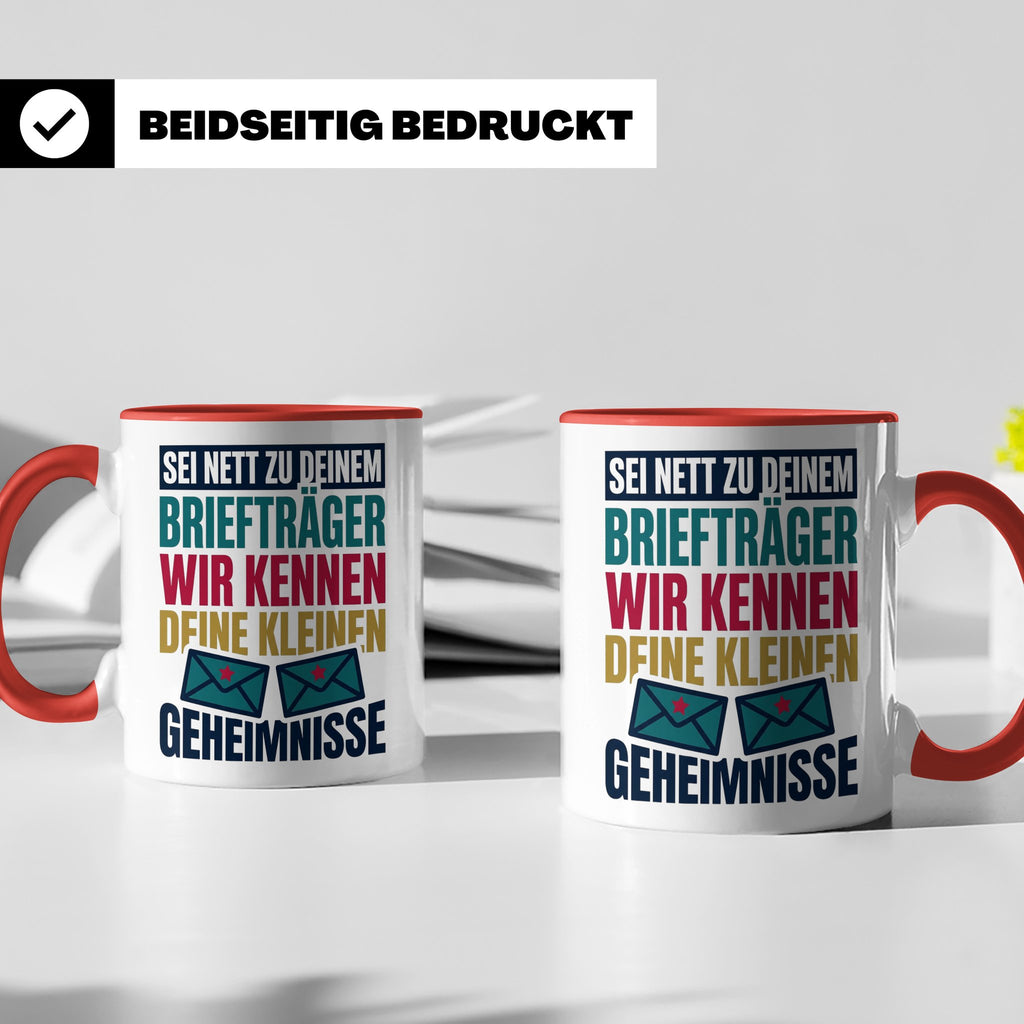 Briefträger Tasse mit Spruch "Wir kennen deine Geheimnisse"  – Rot [farbe:rot]