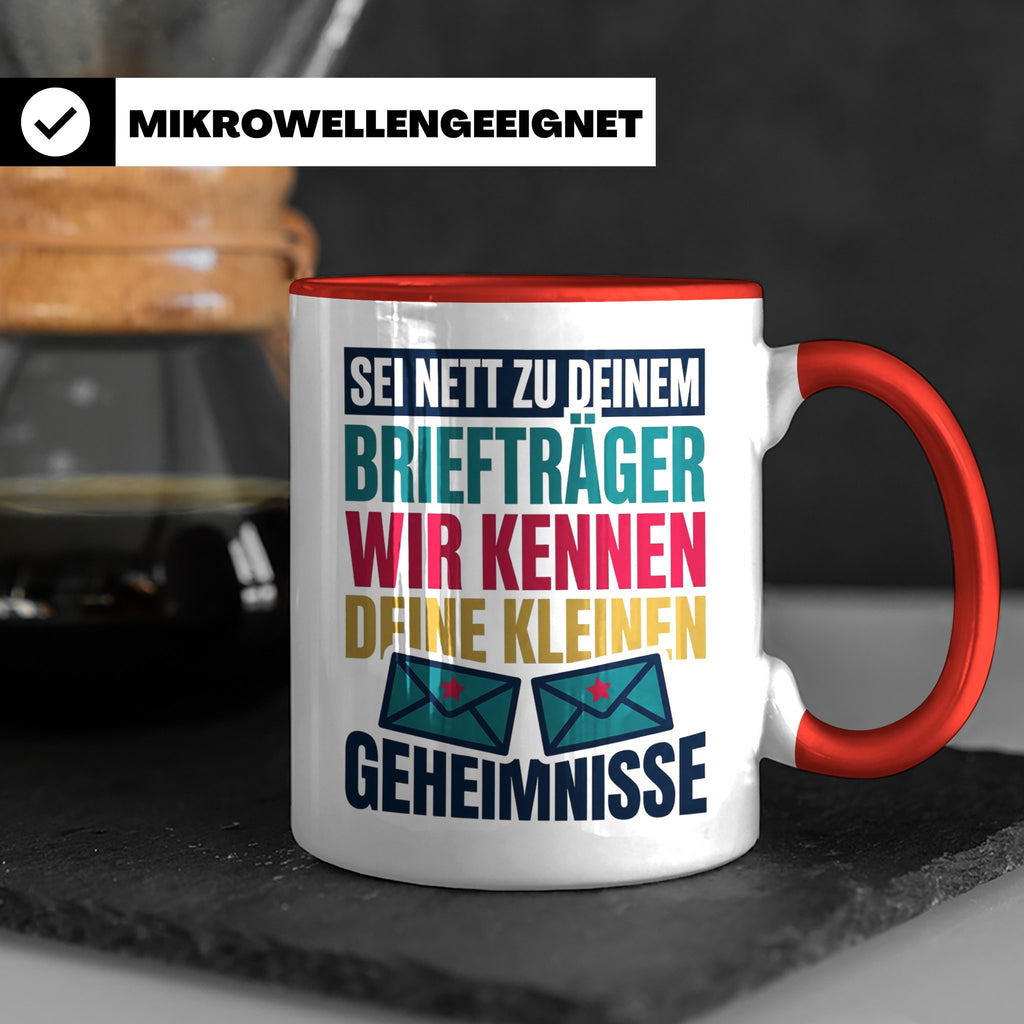 Briefträger Tasse mit Spruch "Wir kennen deine Geheimnisse"  – Rot [farbe:rot]
