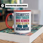 Briefträger Tasse mit Spruch "Wir kennen deine Geheimnisse"  – Rot [farbe:rot]