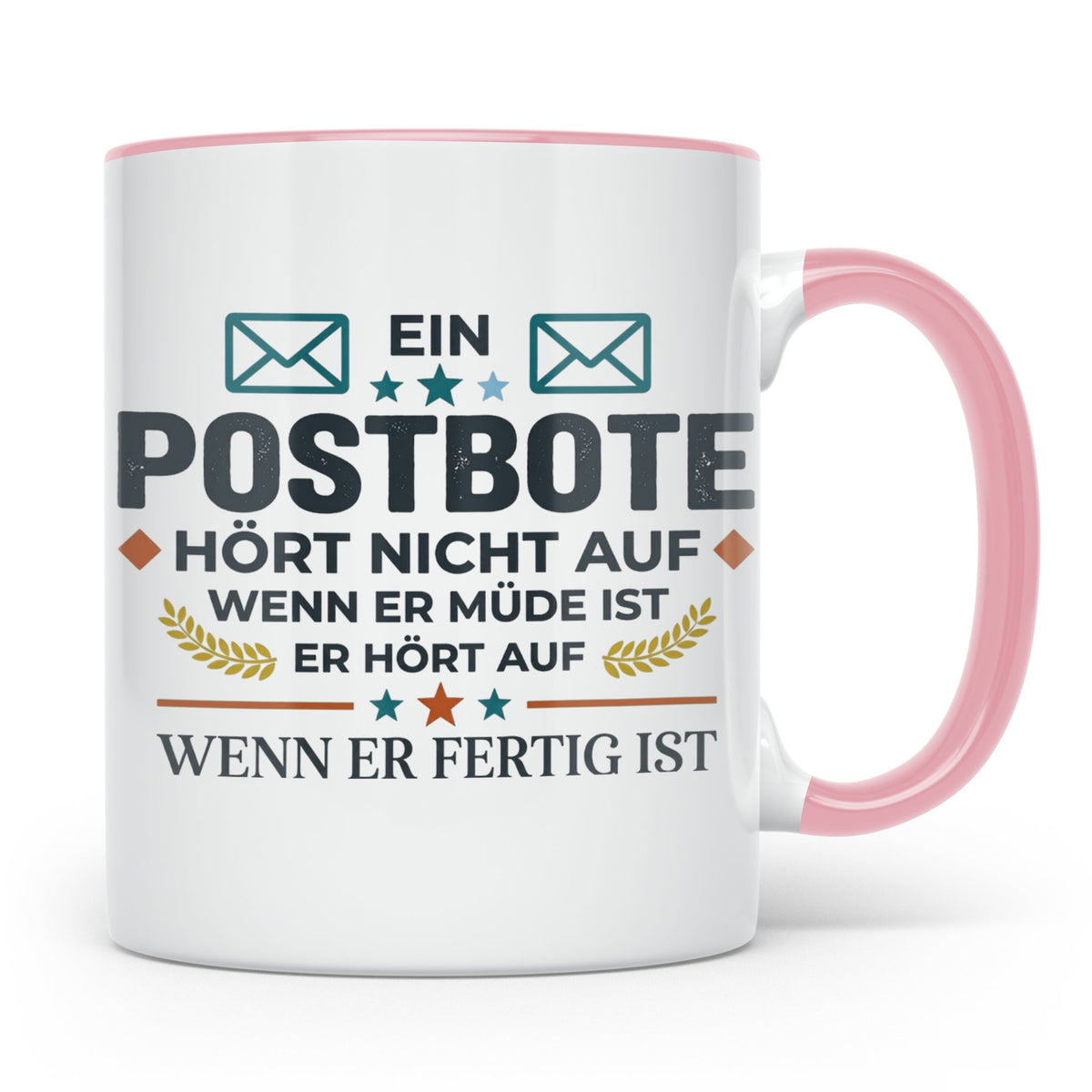 Postbote Tasse mit Spruch "Hört nicht auf wenn er müde ist"  – Rosa [farbe:rosa]