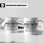 Postbote Tasse mit Spruch "Hört nicht auf wenn er müde ist"  – Weiß [farbe:weiß]