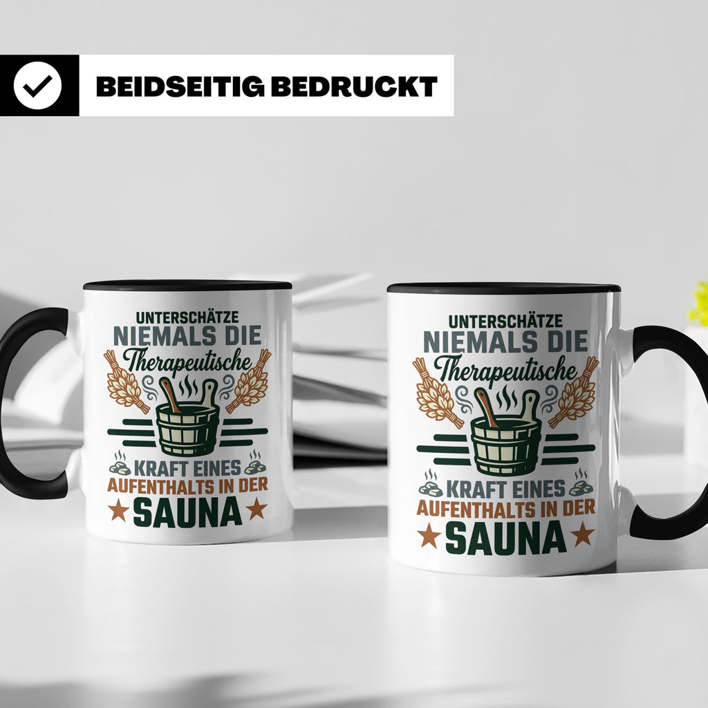 Sauna Tasse mit Spruch Therapeutische Kraft. Geschenk für Sa – Schwarz [farbe:schwarz]