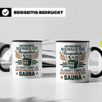Sauna Tasse mit Spruch Therapeutische Kraft. Geschenk für Sa – Schwarz [farbe:schwarz]